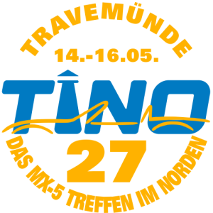 TINO - Das MX-5 Treffen im Norden 2027